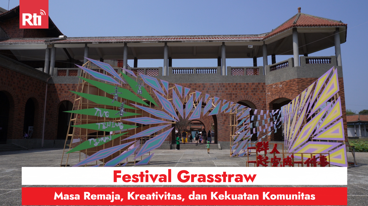 Festival Grasstraw Selama 10 Hari Berturut Mulai 15 Maret 2024